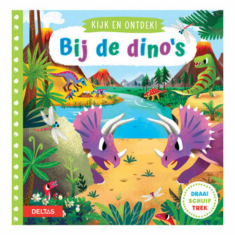 Kijk en Ontdek! - Bij De Dino&#039;s Flapjesboek