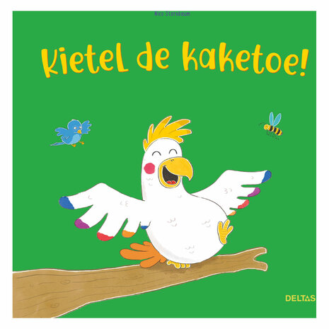 Kietel De Kaketoe! Voorleesboek