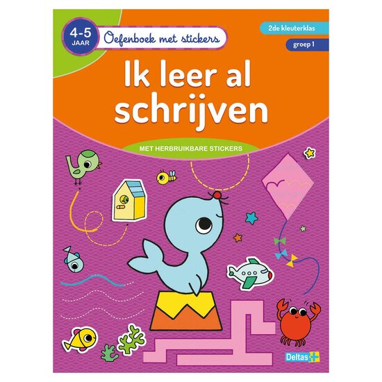 Oefenboek met Stickers - Ik leer al Schrijven (4-5 jaar)