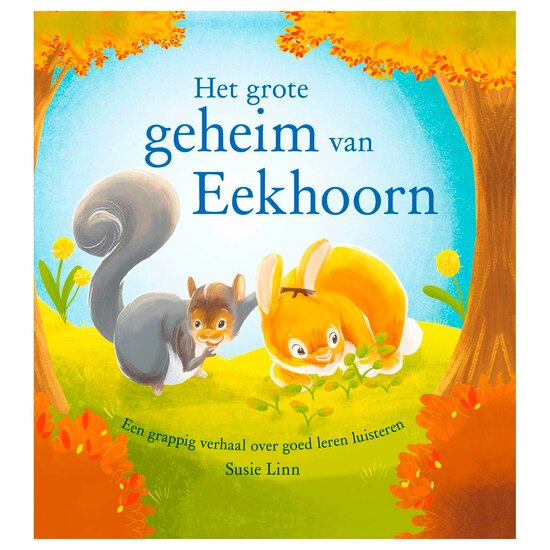 Het Grote Geheim van Eekhoorn