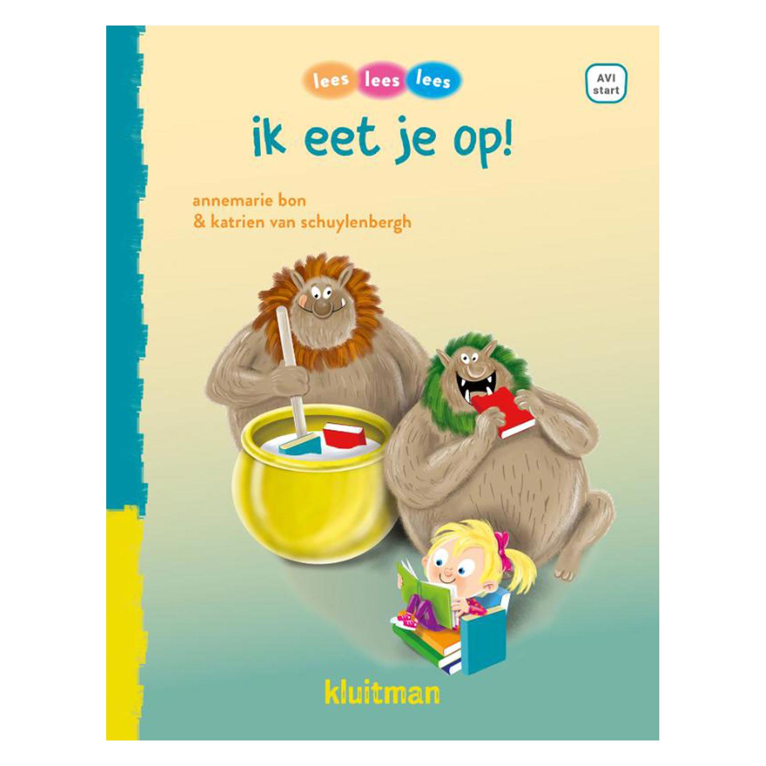 lees lees lees - ik eet je op! (AVI-Start)