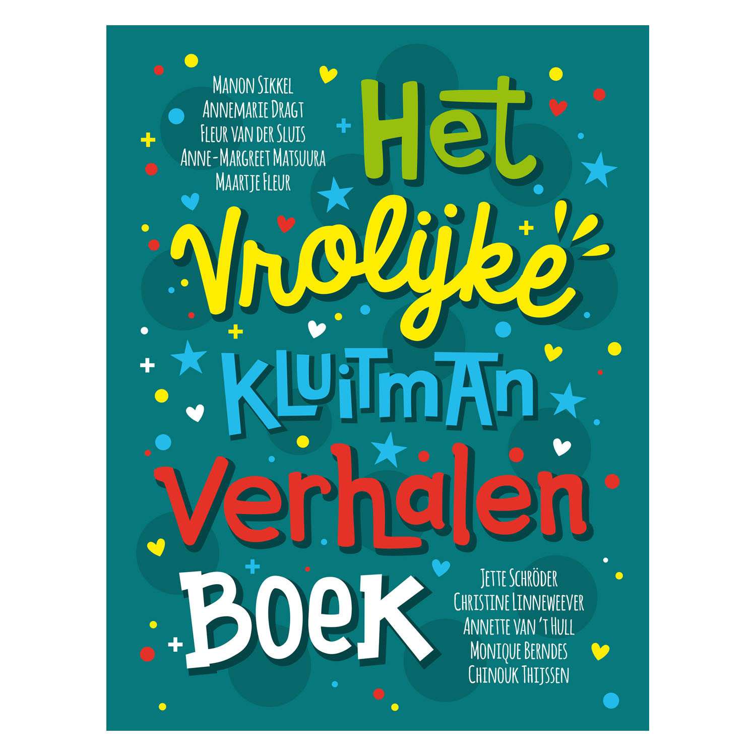 Het Vrolijke Kluitman Verhalenboek