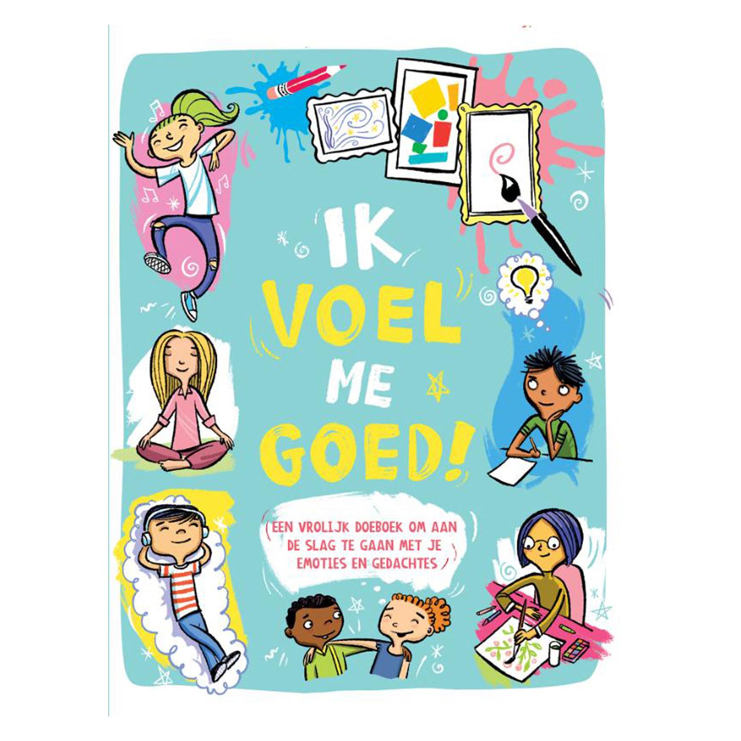 Ik voel me goed! Doeboek