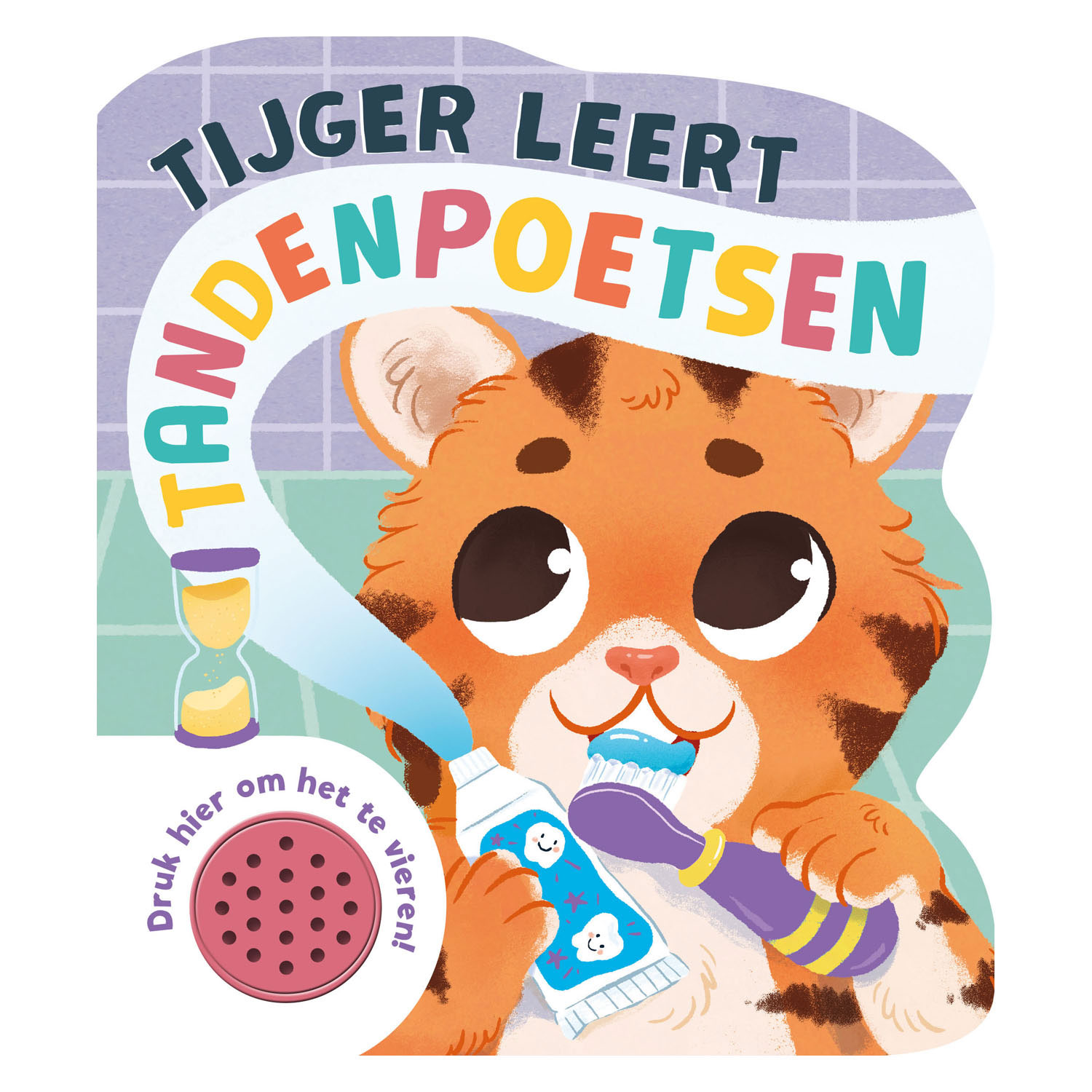 Tijger Leert Tandenpoetsen Geluid