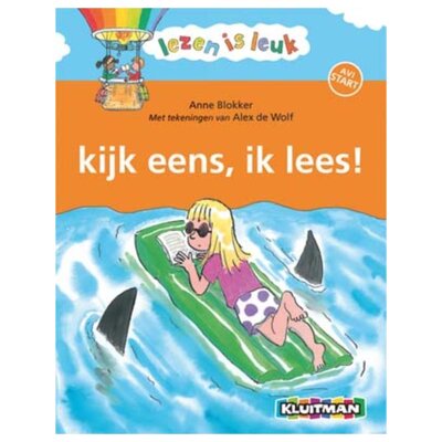 Lezen is leuk - Kijk eens ik lees AVI-Start