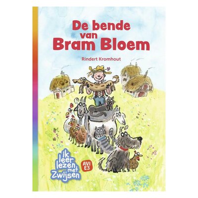 Ik leer lezen - de bende van Bram Bloem (AVI-E3)