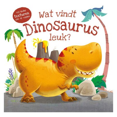 Voelboek - Wat vindt Dinosaurus leuk?