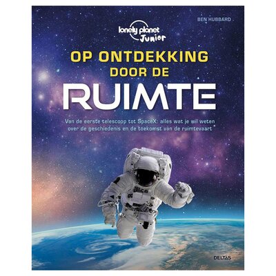 Op Ontdekking door de Ruimte (Lonely Planet Junior)